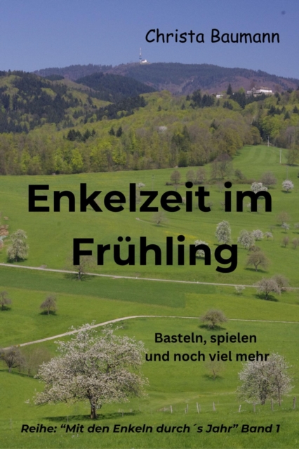 Enkelzeit im Frühling