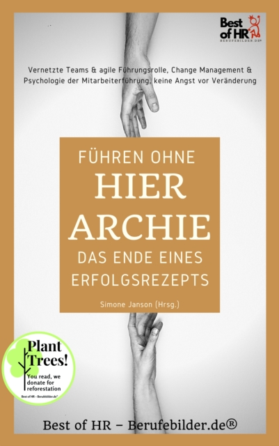 Führen ohne Hierarchie - das Ende eines Erfolgsrezepts