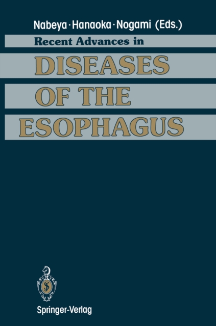 Recent Advances in Diseases of the Esophagus