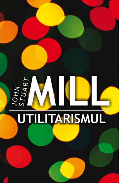 Utilitarismul