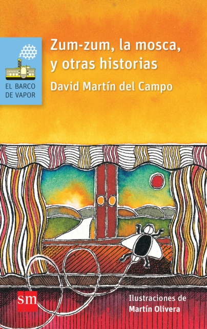Zum-zum, la mosca, y otras historias