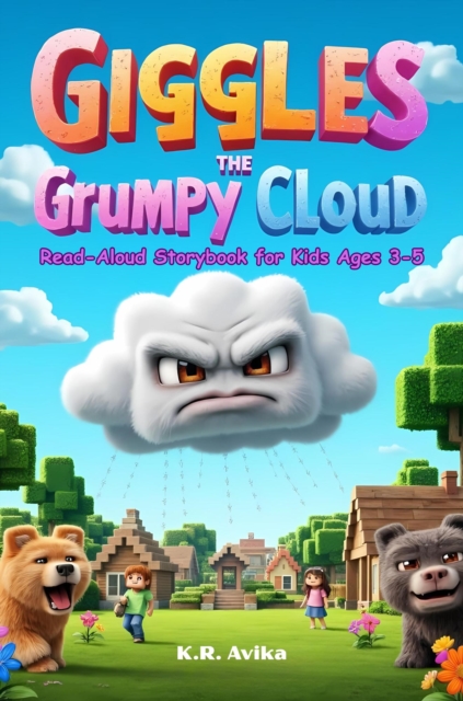 Giggles the Grumpy Cloud: Read-Aloud Storybook for Kids Ages 3-5