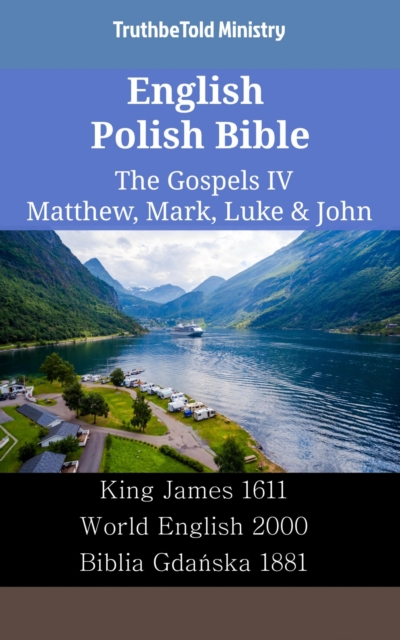 English Polish Bible - The Gospels IV - Matthew, Mark, Luke & John