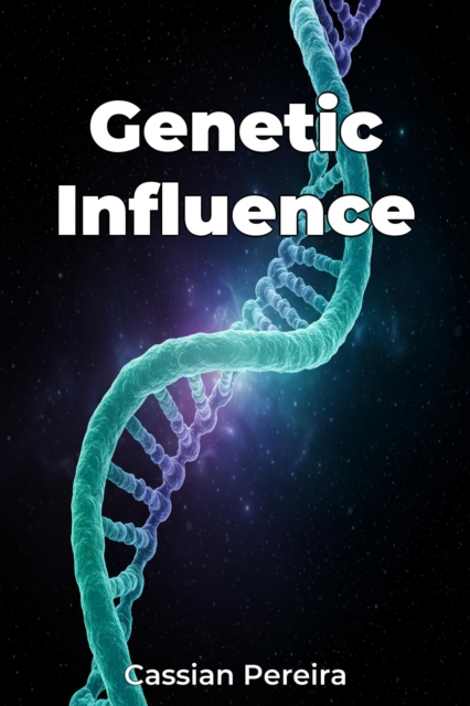 Genetic Influence