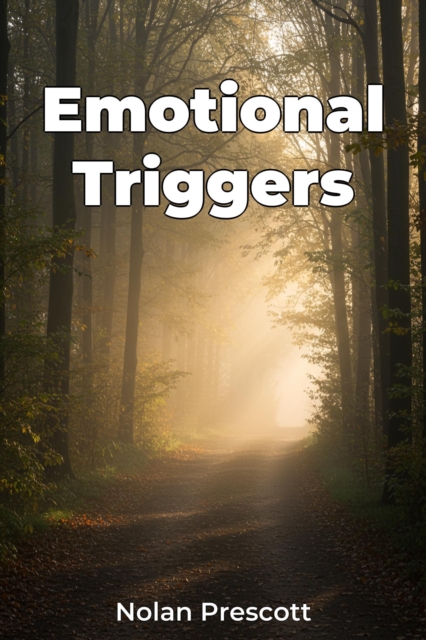 Emotional Triggers