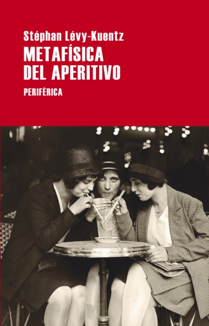 Metafísica del aperitivo