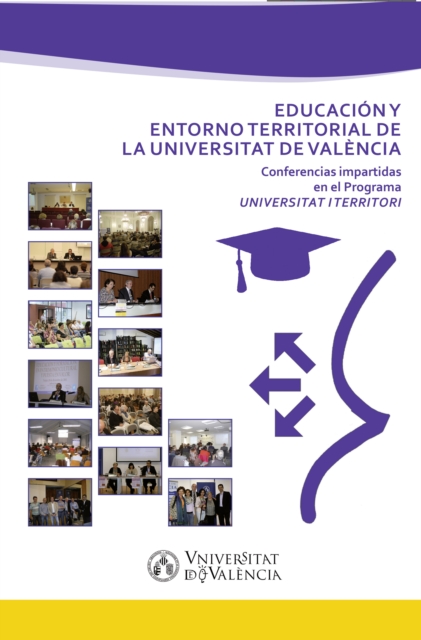 Educacion y entorno territorial de la Universitat de Valencia
