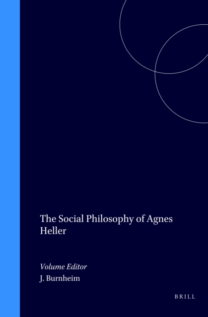 Social Philosophy of Agnes Heller