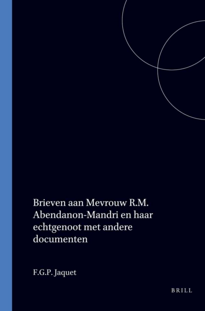 Brieven aan Mevrouw R.M. Abendanon-Mandri en haar echtgenoot met andere documenten