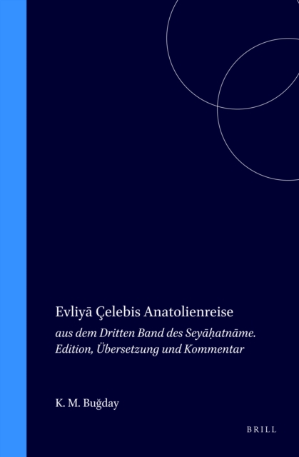 Evliya Celebis Anatolienreise