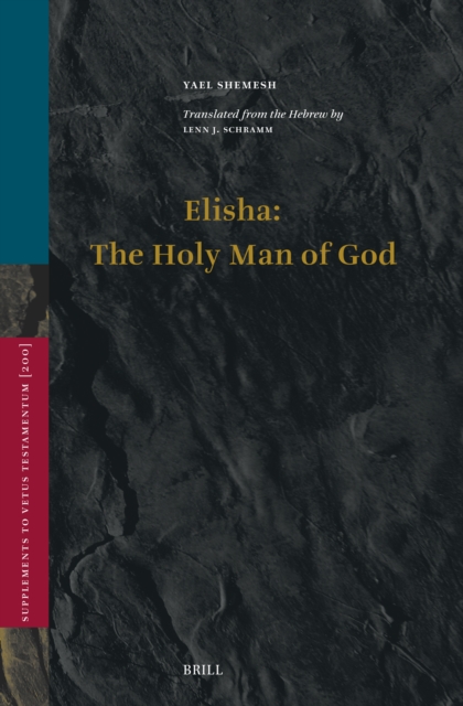 Elisha: The Holy Man of God