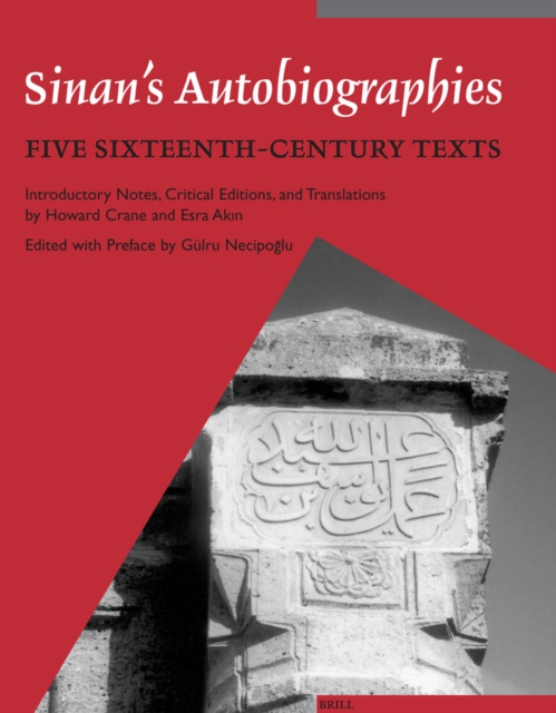Sinan's Autobiographies