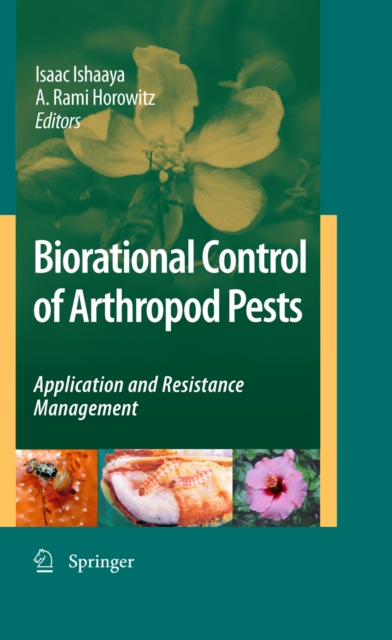Biorational Control of Arthropod Pests