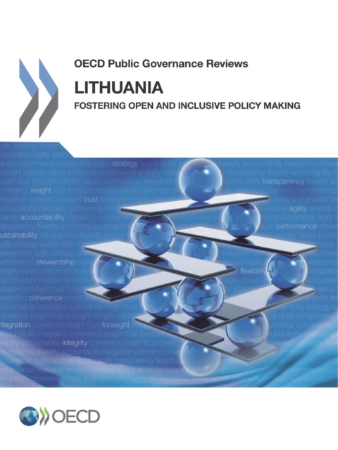 OECD Public Governance Reviews Lithuania: Fostering Open and Inclusive Policy Making