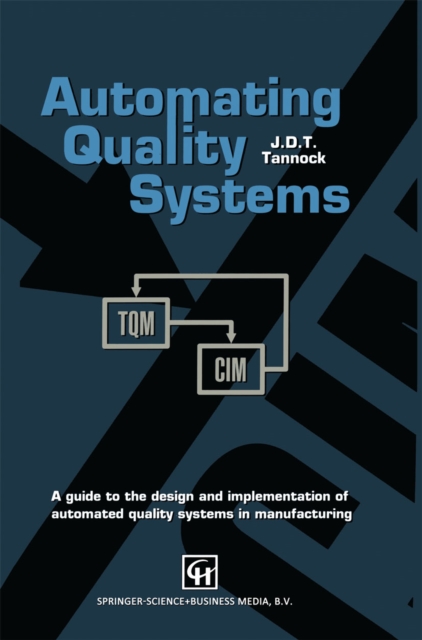 Automating Quality Systems