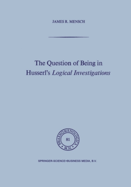 Question of Being in Husserl's Logical Investigations