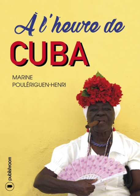 A l'heure de Cuba