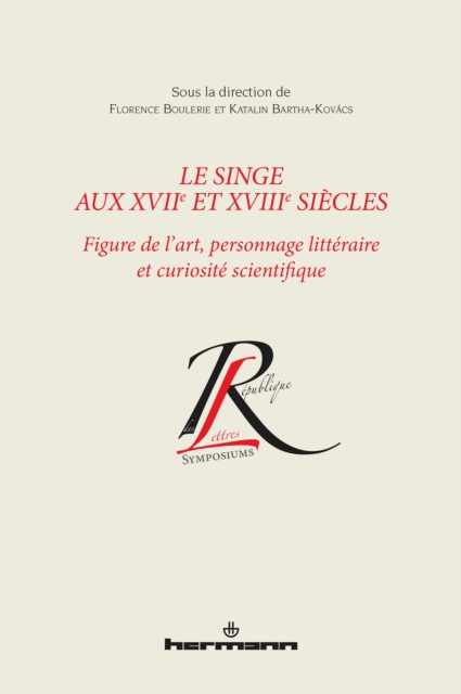 Le singe aux XVIIe et XVIIIe siècles