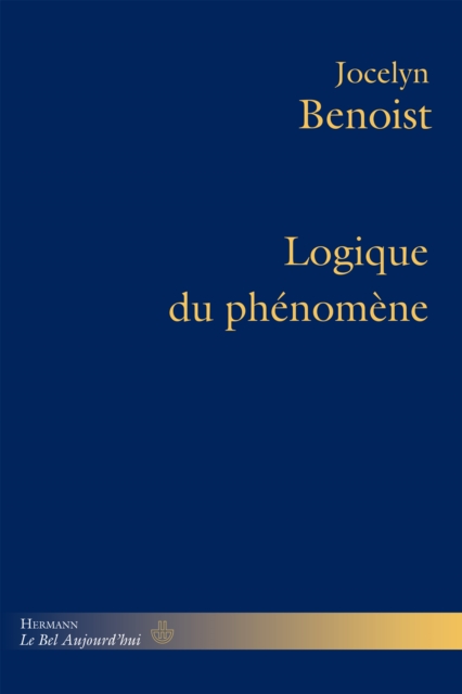 Logique du Phénomène