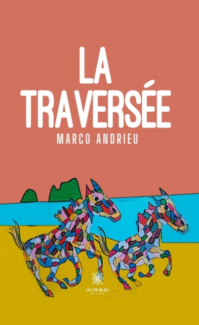La traversee