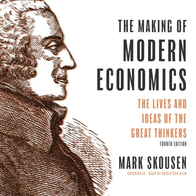 Making of Modern Economics, Fourth Edition