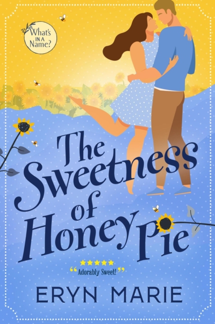 Sweetness of Honey Pie