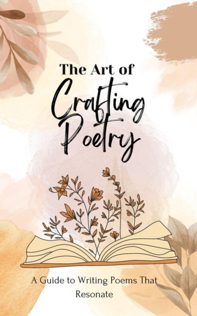 Art of Crafting Poetry