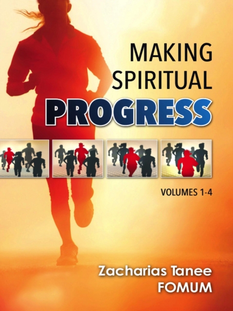 Making Spiritual Progress (Volumes 1-4)