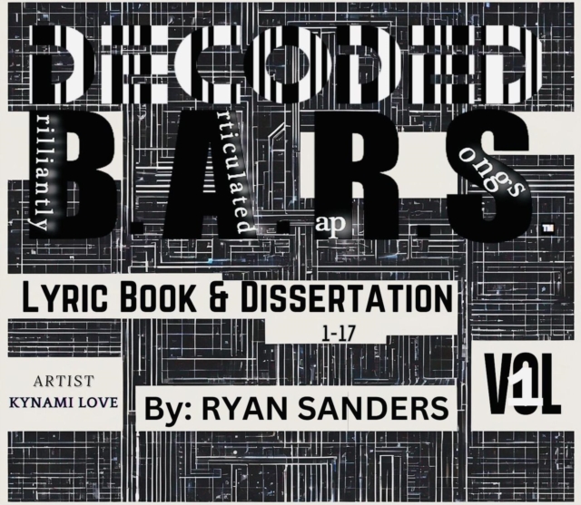 B.A.R.S. Brilliantly Articulated Rap Songs