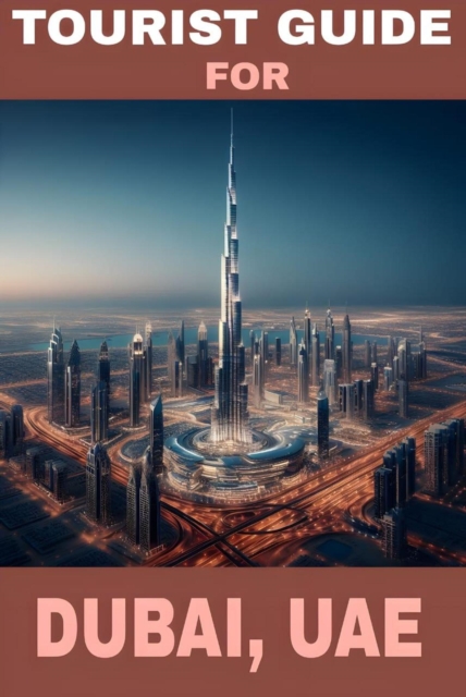 Tourist guide for dubai, uae