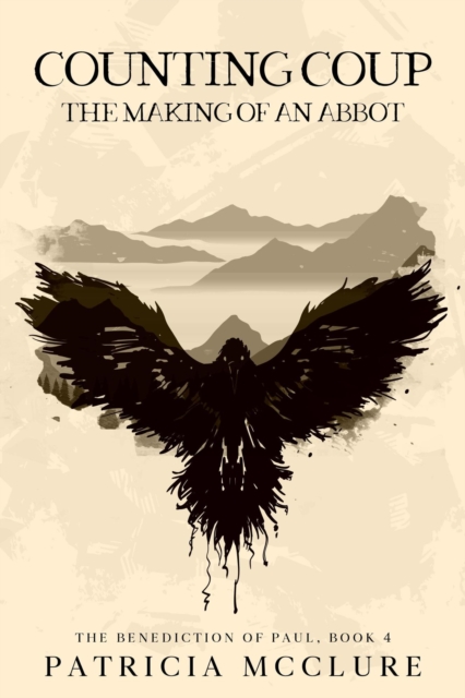 Counting Coup: The Making of an Abbot