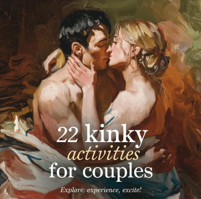 22 Kinky Activities for Couples
