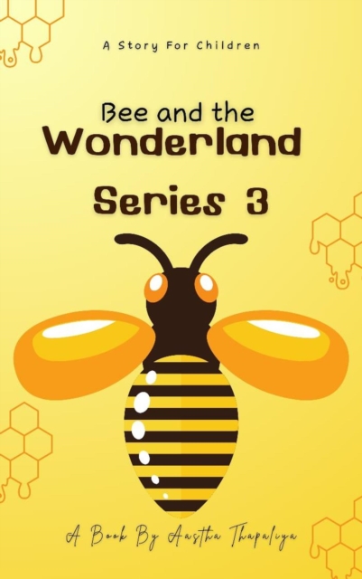 Bee and the Wonderland