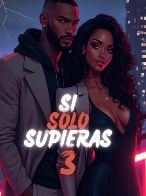 Si Solo Supieras 3