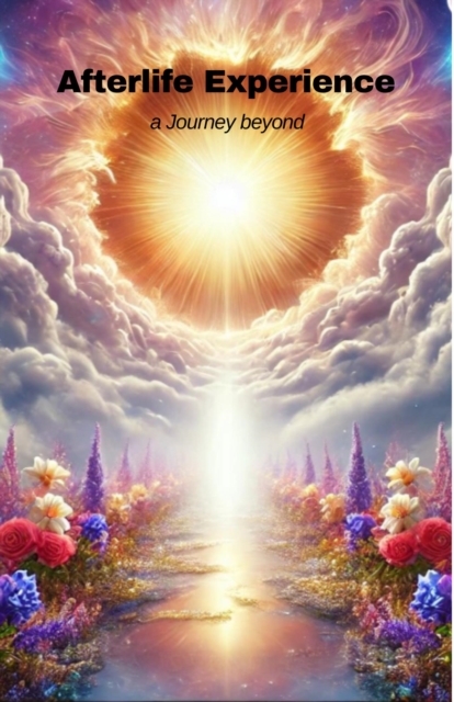 Afterlife Experience