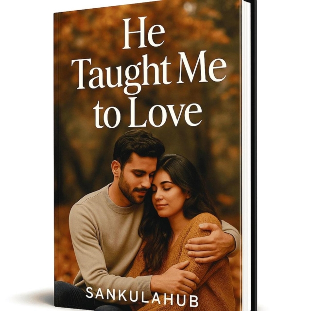 He Taught Me to Love