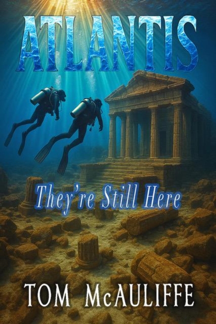 Atlantis - They're Still Here