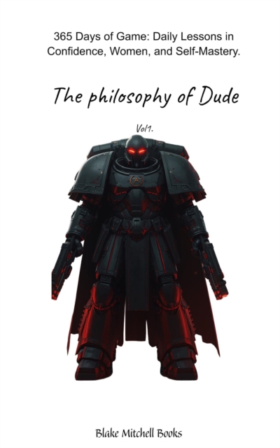 Philosophy Of Dude