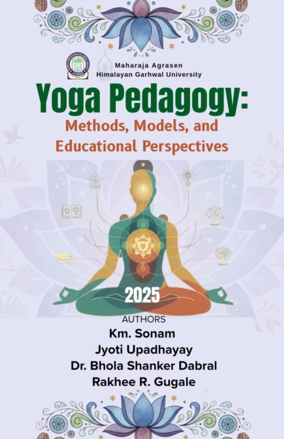 Yoga Pedagogy:  Methods, Models, and Educational Perspectives