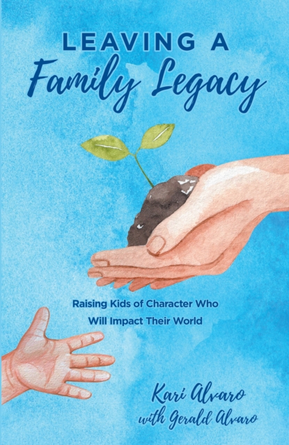 Leaving a Family Legacy