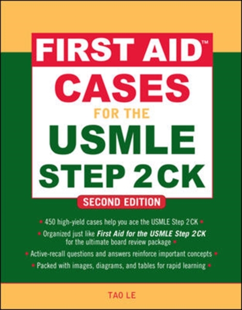First Aid Cases for the USMLE Step 2 CK, Second Edition