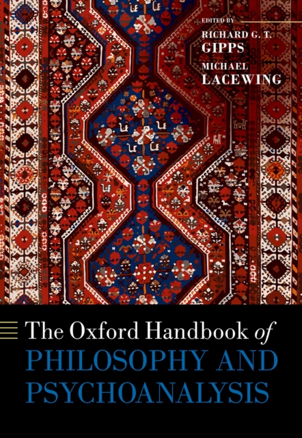 Oxford Handbook of Philosophy and Psychoanalysis