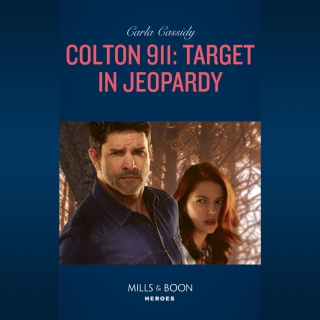 Colton 911: Target In Jeopardy