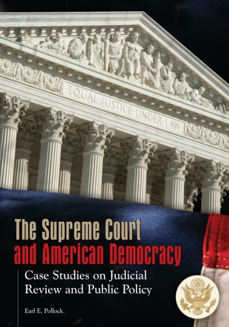 Supreme Court and American Democracy