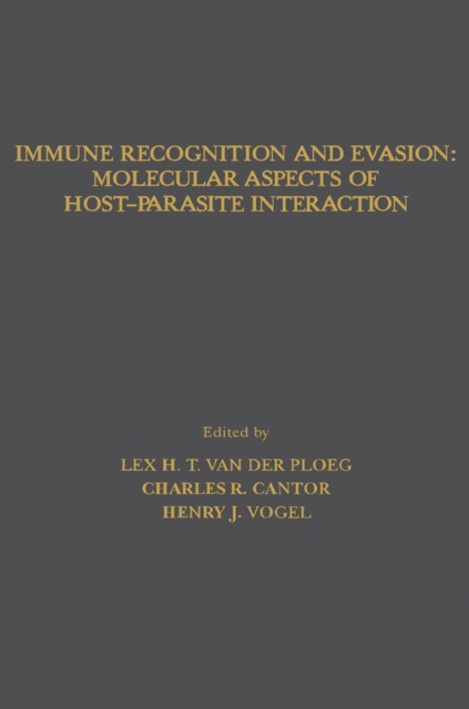 Immune Recognition and Evasion: Molecular Aspects of Host-Parasite Interaction