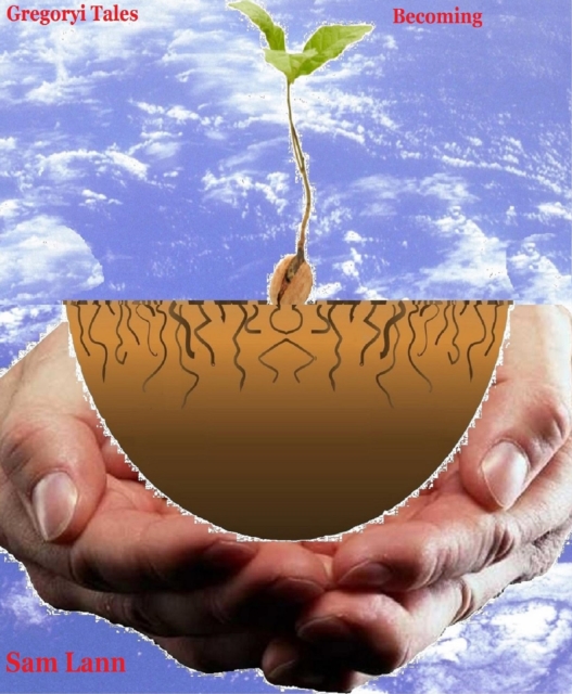 Gregoryi Tales - Becoming