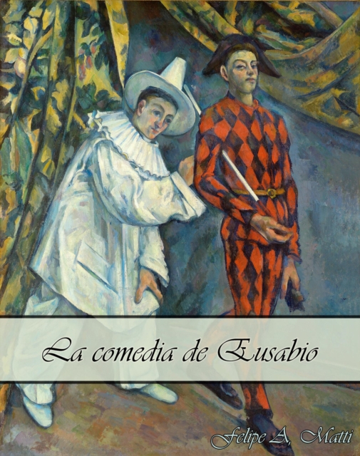 La comedia de Eusabio