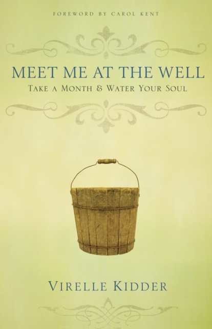 Meet Me At The Well