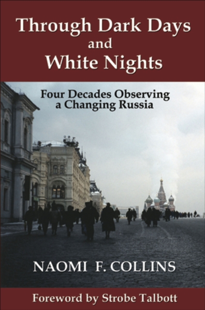 Through Dark Days and White Nights