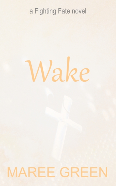 Wake